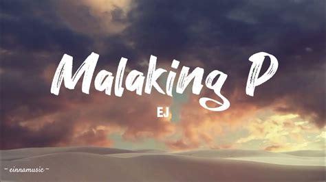 malaking p lyrics